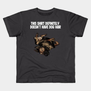 No Dog Hair german shepherd Kids T-Shirt